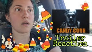 Candy Corn Trailer Reaction [upl. by Hamlin372]