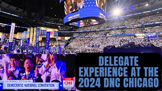 Being a National Delegate For The 2024 Democratic National Convention in Chicago [upl. by Wolpert]