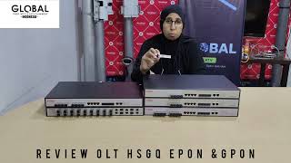 REVIEW OLT HSGQ EPON ampGPON BUNDLING SFP GLOBAL [upl. by Edmanda]