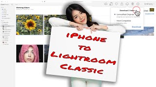 How To Get Photos Off Your iPhone amp Into Lightroom Classic [upl. by Gawlas]