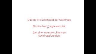 Direkte Preiselastizität der Nachfrage [upl. by Acinehs]