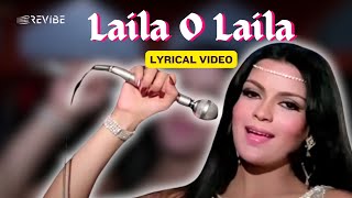 Laila O Laila Lyric Video  Amit Kumar Kanchan  Feroz Khan Vinod Khanna Zeenat Aman  Qurbani [upl. by Kahaleel]