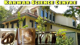 SCIENCE  KARWAR SUB REGIONAL SCIENCE CENTER [upl. by Letnuahc]