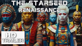 THE STARSEED RENAISSANCE 4K AI SHORT FILM [upl. by Nosloc]