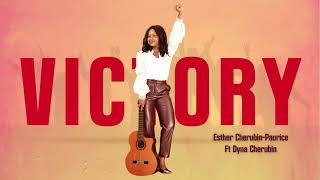 Victory  Esther CherubinPaurice Official Audio Ft Dyna Cherubin [upl. by Norita]