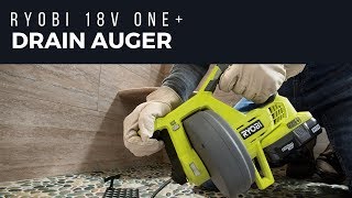 RYOBI 18V ONE™ DRAIN AUGER [upl. by Cutler]