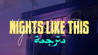 The Kid LAROI – NIGHTS LIKE THIS Lyrics مترجمة للعربية quotArabic subquot [upl. by Roxane174]