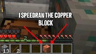 I SPEEDRAN COPPERminecraft [upl. by Ras315]