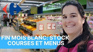 🛒 FIN DE MOIS BLANC DESTOCK  RETOUR DE COURSES CARREFOUR ET MENUS DE LA QUINZAINE 🍌 [upl. by Bast417]