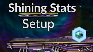 Shining Stats Setup v020 [upl. by Dusty]