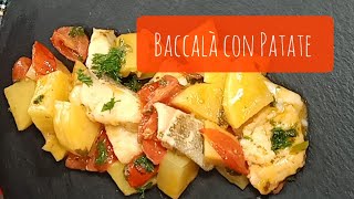 Baccalà con Patate [upl. by Mcclimans899]