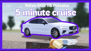 Volvo S60 T8 Polestar FIVE MINUTE DRIVE  Greenville Roblox [upl. by Artapoelc1]