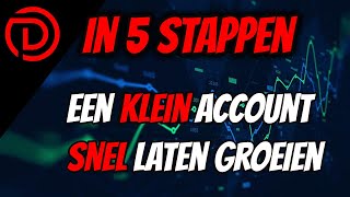 Een KLEIN account SNEL laten GROEIEN in 5 STAPPEN [upl. by Gosney]