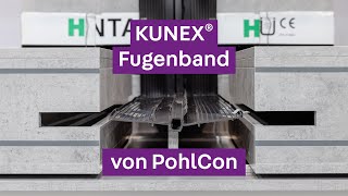 PohlCon Abdichtung  Dehnfuge KUNEX® Fugenband [upl. by Ozan]