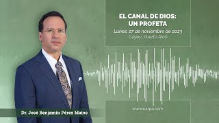 El canal de Dios un profeta [upl. by Eerat73]