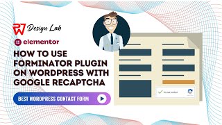 How to use Forminator Plugin on WordPress with Google recaptcha [upl. by Ardnik]