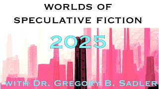 Asking for Your Suggestions For The 2025 Worlds of Speculative Fiction Series Check The List First [upl. by Ennaeed]