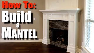 How To Build A Mantel [upl. by Ponton]