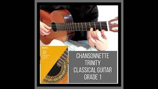 Chansonnette  Grade 1  Trinity Classical Guitar [upl. by Atirehgram]