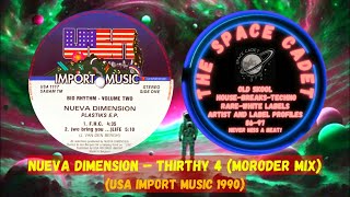 Nueva Dimension –Thirthy 4 Moroder Mix 1990 [upl. by Votaw]