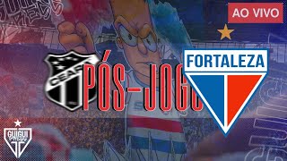 🚨 PÓSJOGO CEARÁ x FORTALEZA  FINAL CAMPEONATO CEARENSE 2024 [upl. by Merill643]