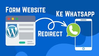 Tutorial Form Website Redirect ke Whatsapp Chat [upl. by Celestyna881]