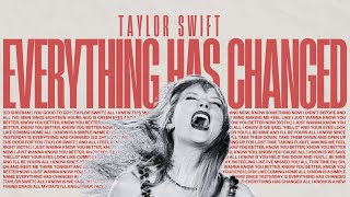 Everything Has Changed  Taylor Swift Lyrics [upl. by Yadsnil]