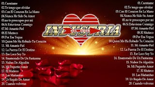 💞INDUSTRIA DEL AMOR Mejores Canciones 𝐑𝐨𝐦𝐚𝐧𝐭𝐢𝐜𝐚𝐬  De Las canciones de amor más románticas Mix [upl. by Eberle]