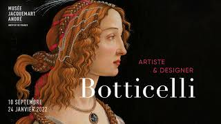 Exposition quotBotticelli artiste et designerquot au Musée JacquemartAndré [upl. by Valentino]