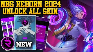 NBS REBORN 2024 NEW VERSION  INJECTOR ML  APK UNLOCK ALL SKIN MOBILE LEGENDS [upl. by Drannek]