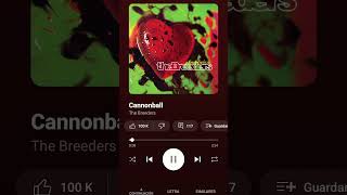 THE BREEDERS Cannonball [upl. by Machos]