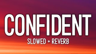 Justin Bieber  Confident Lyrics slowed  reverb [upl. by Aihsotal]