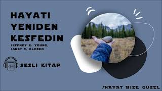 Sesli Kitap Hayatı Yeniden Keşfedin 1 Bölüm [upl. by Arrahs]