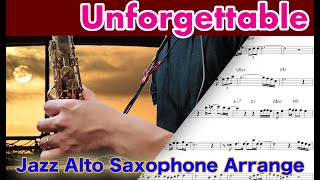 【Unforgettable】Alto Saxophone Standard Jazz Improvisation [upl. by Idid]