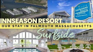 InnSeason Resort Falmouth Massachusetts Surfside Cape Cod [upl. by Nilson]