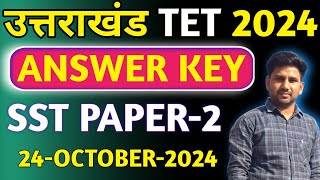 UTET 2024 SST Paper 2 Answer key  SST answer key 2024  UTET Uttrakhand answer key 2024 [upl. by Yong]