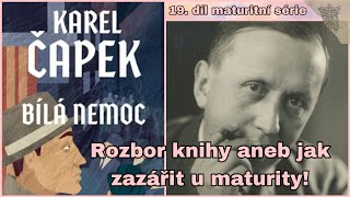 19 Bílá nemoc Karel Čapek  rozbor díla k maturitě shrnutí děje It’s Me Simi 👑 [upl. by Ientirb764]