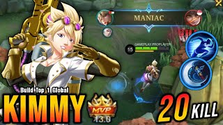 20 Kills  MANIAC Gold Lane Kimmy Late Game Monster  Build Top 1 Global Kimmy  MLBB [upl. by Knighton127]