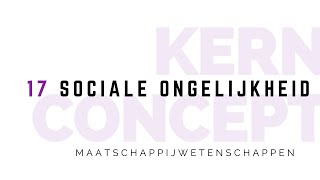 Kernconcept sociale ongelijkheid maatschappijwetenschappen [upl. by Helm]