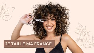 ✂️ JE TAILLE MA FRANGE ENTRETIEN COUPE FRANGE BOUCLÉE  DIY CURLY BANGS [upl. by Crispas861]