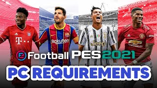 eFootball PES 2021 PC System Requirements  Minimum and Recommended requirements [upl. by Priest]