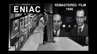 Computer History 1946 ENIAC Computer History Remastered FULL VERSION First Electronic Computer US [upl. by Ihtac]