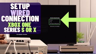 Setup Wired Internet Connection on Xbox One S [upl. by Anelet]