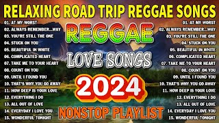 ALL TIME FAVORITE REGGAE SONGS 2024  OLDIES BUT GOODIES REGGAE SONGS  BEST ENGLISH REGGAE SONGS [upl. by Ecirtal]