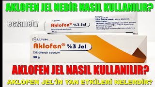 Aklofen Jel Nedir Ne İçin Kullanılır Aklofen Jelin Yan Etkisi Nedir Aklofen Jel Nasıl Kullanılır [upl. by Esmeralda970]