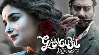 Gangubai Kathiawadi 2022  Full Movie Hindi  Film Facts Explaine Alia Bhatt  Ajay Devgn [upl. by Kippar]