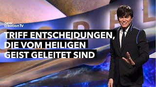 Wie man vom Geist geleitete Entscheidungen trifft I Joseph Prince I New Creation TV Deutsch [upl. by Ellek]