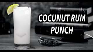 The Perfect Coconut Rum Punch  Booze On The Rocks [upl. by Retsof]