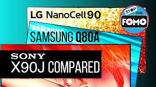 Sony X90J vs Samsung Q80A LG Nano90 Buying Guide [upl. by Nnep]