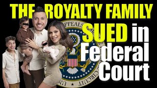 THE ROYALTY FAMILY FINALY SUED IN FEDERAL COURT [upl. by Niko632]